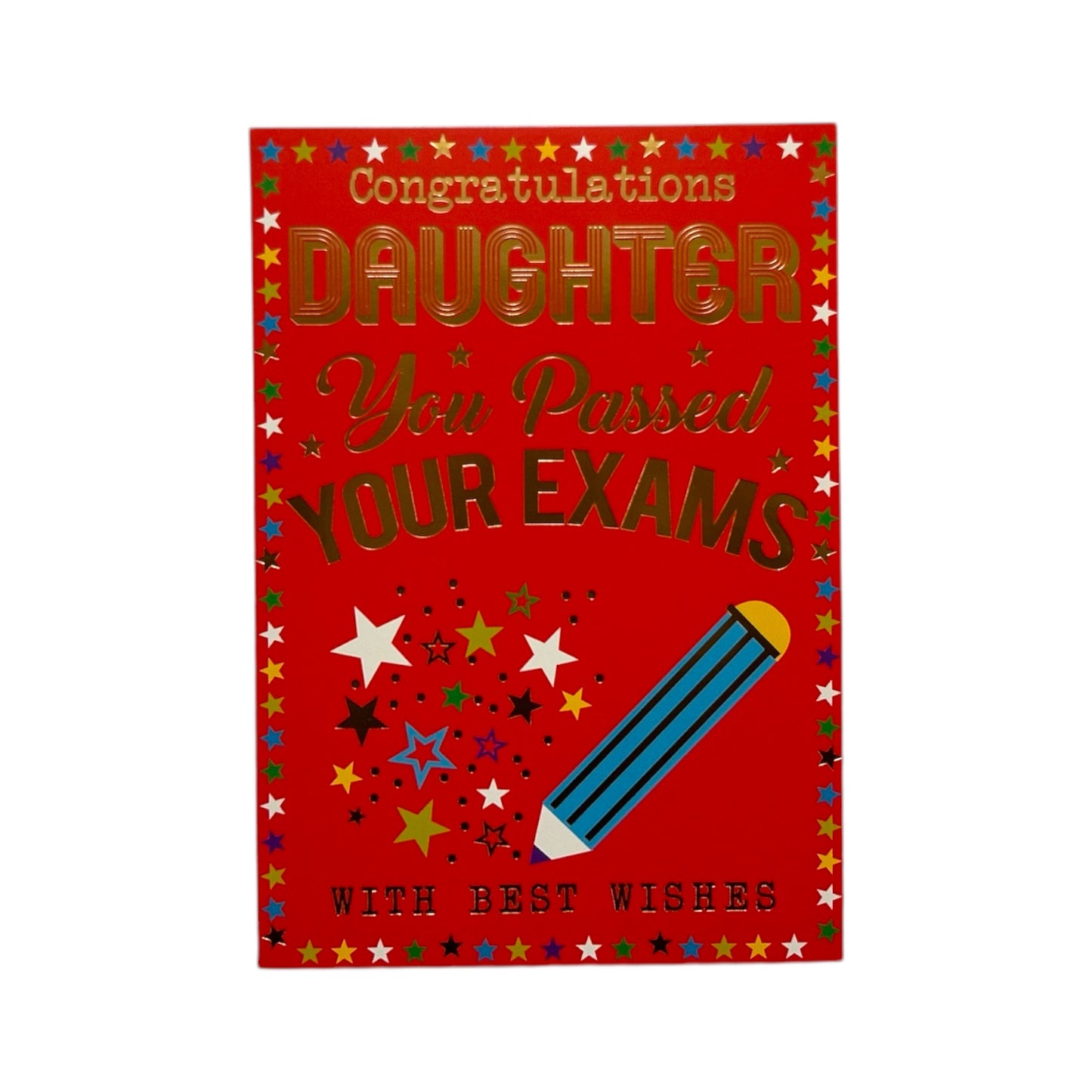To Daughter You Passed Your Exam Multi Stars Design Congratulations Card