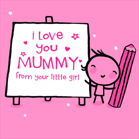 Mummy From Your Little Girl Pink Birthday Card 