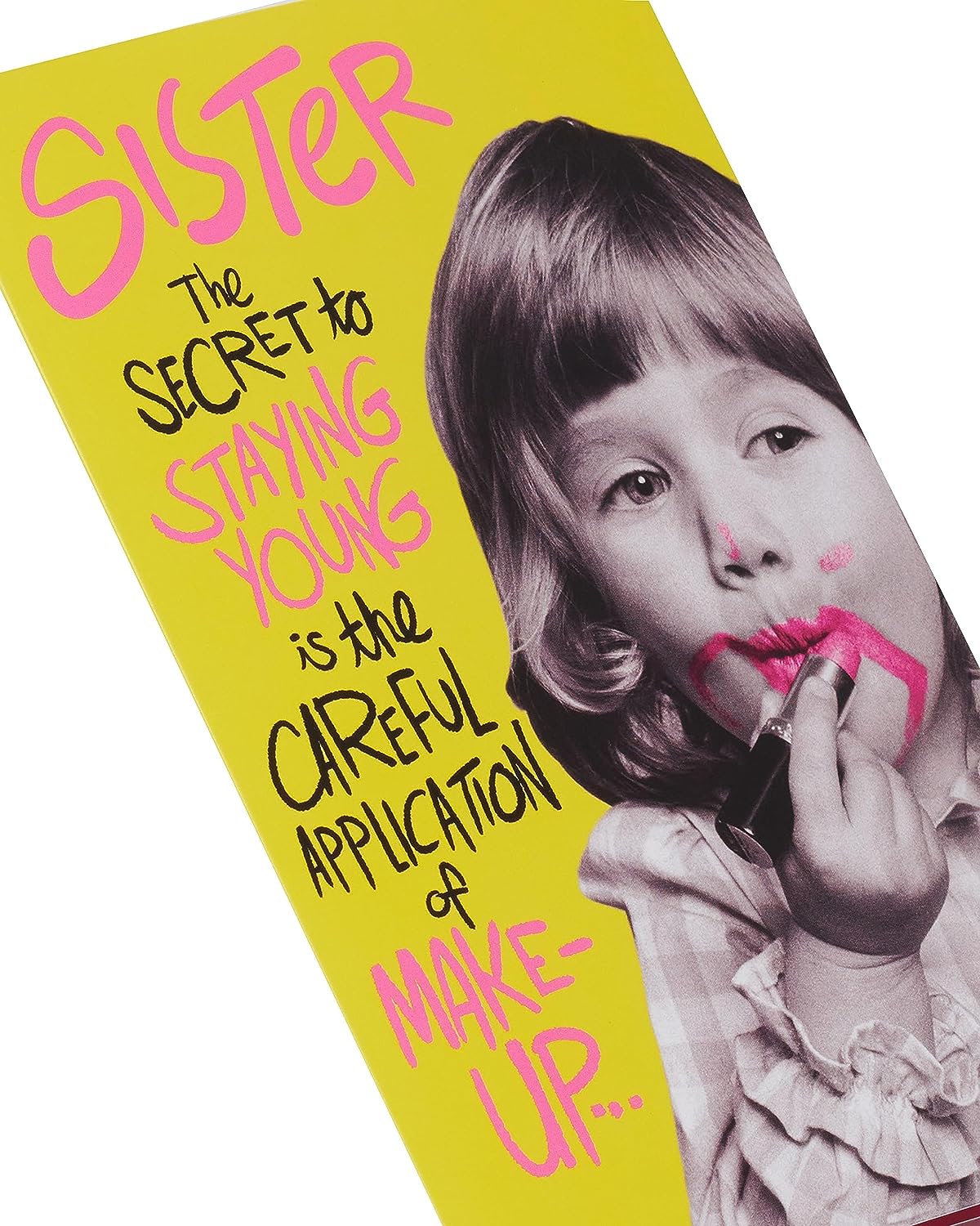 Funny Lipstick Design Sister Birthday Card