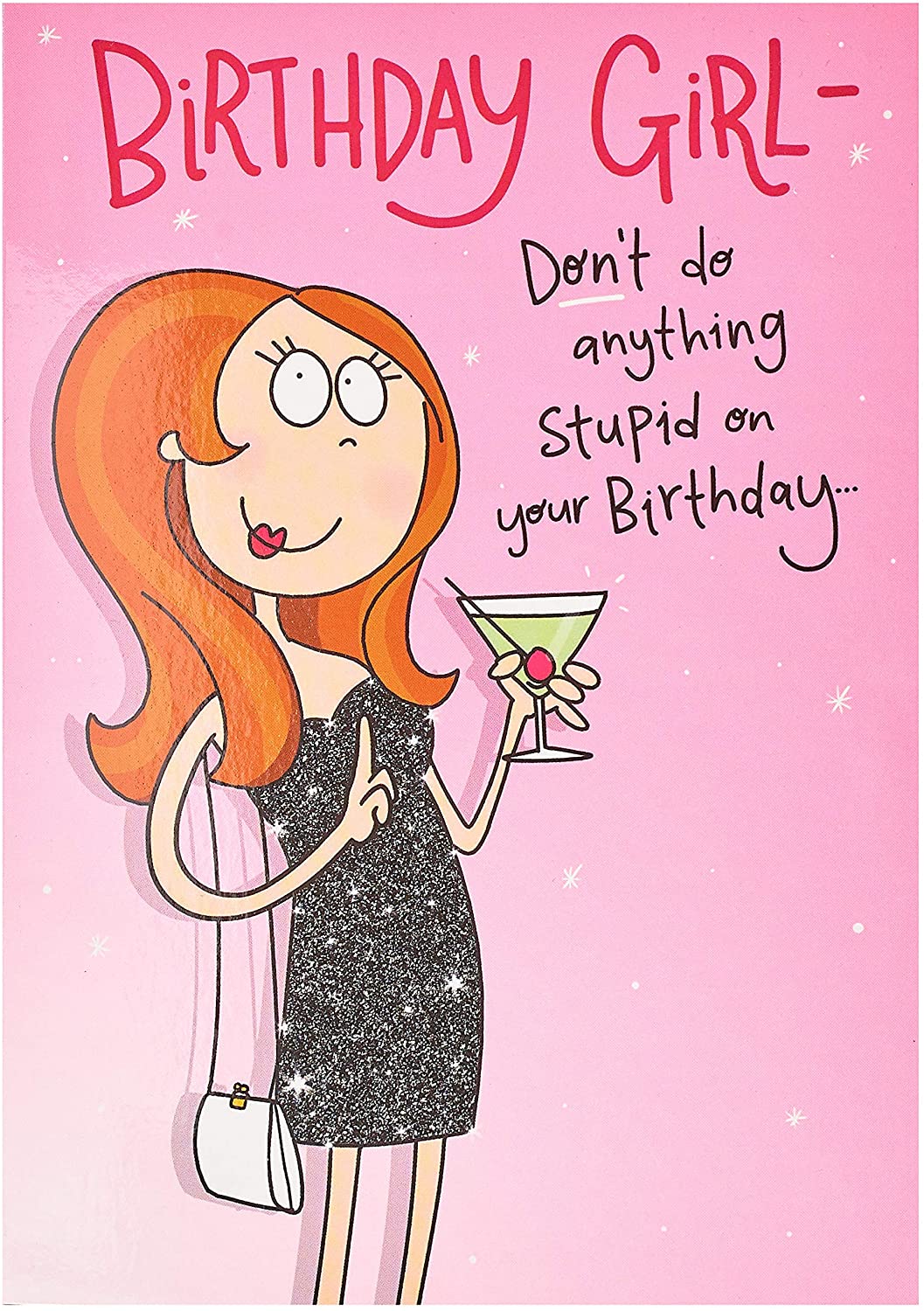 Funny Happy Birthday Cards For Girls Phyllis Don't Spill It Funny