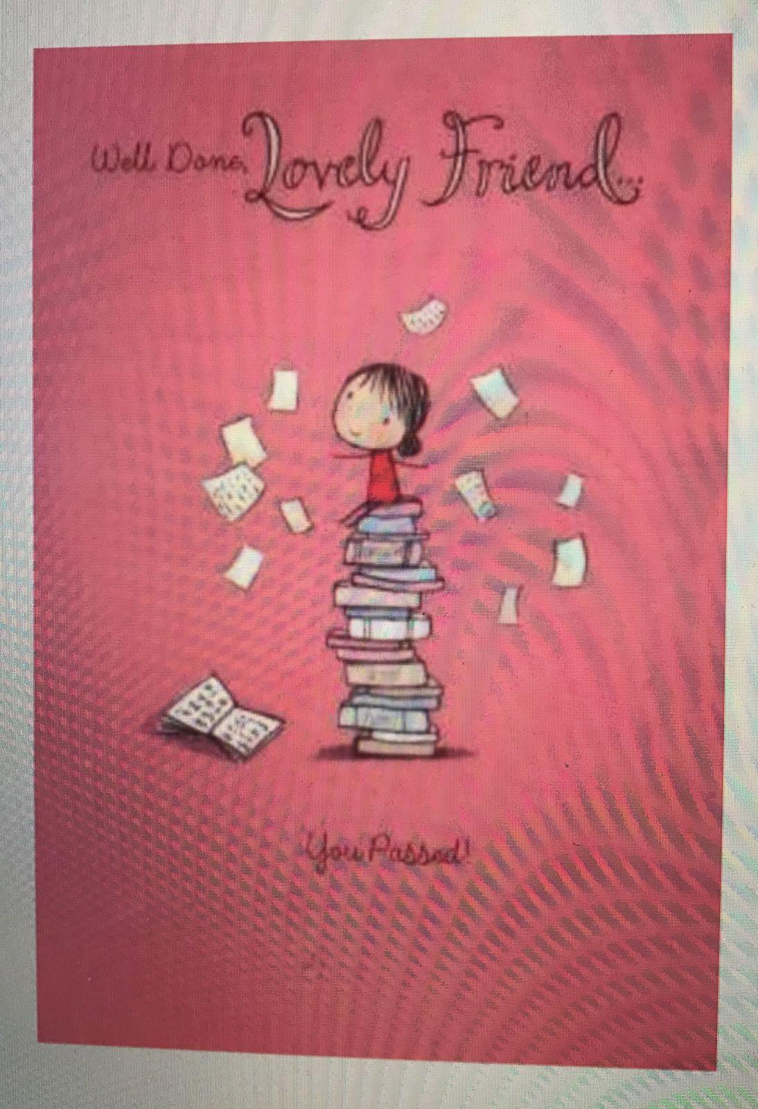 Lovely Friend You Passed back to school Congratulation Success Card New