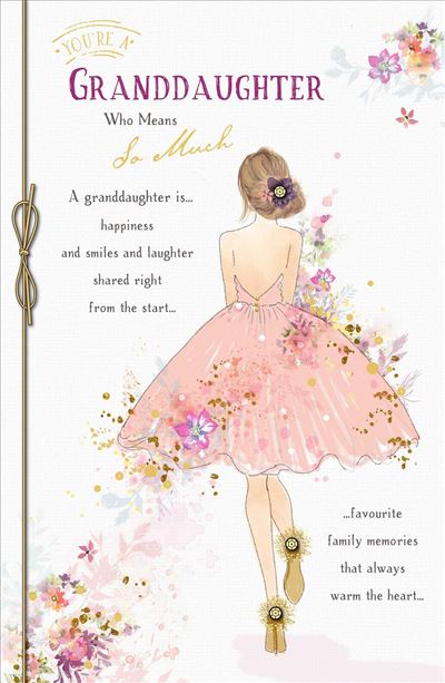 Granddaughter Birthday Card Beautiful Ladies Foil and Flitter Finish