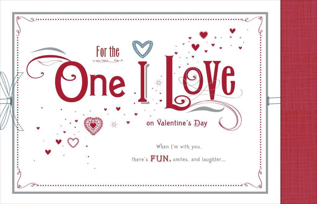 One I Love Great Memories & Happiness Valentine's Day Card