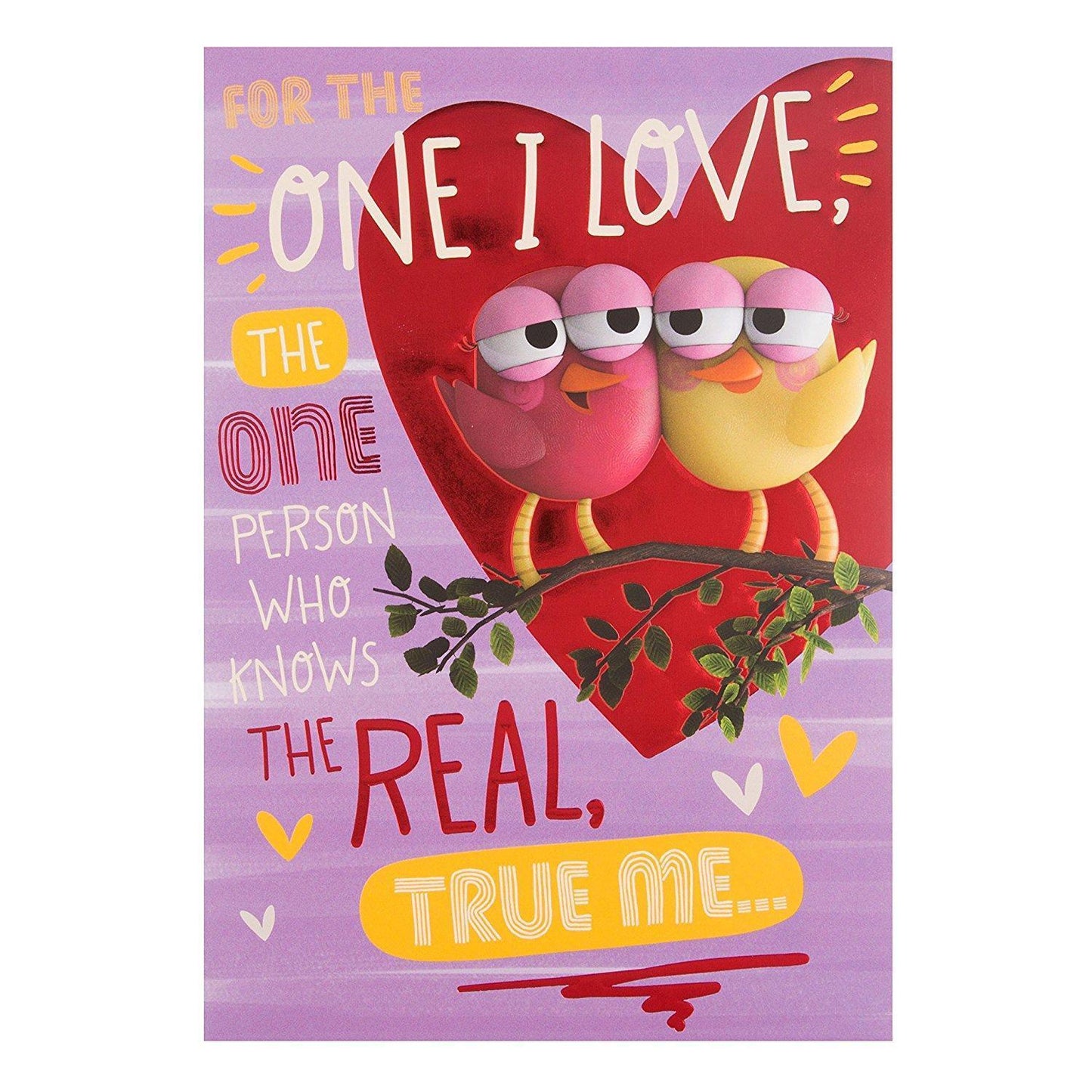 'True Me' One I Love Valentine's Day Card