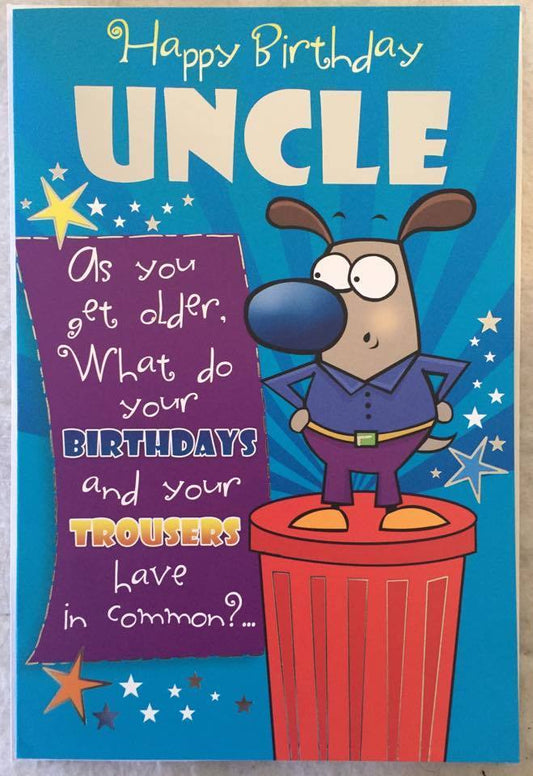 For Uncle Trousers Witty Words Birthday Card