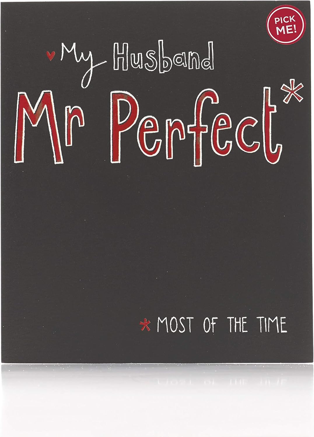 My Husband Mr Perfect Most Of The Time Valentine's Day Card