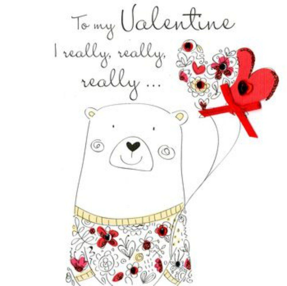 To My Valentine I Really Really Really ... Handfinished Valentine's Day Card