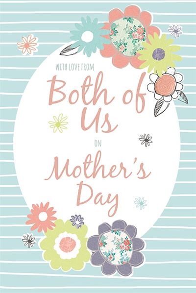 Mum From Both Of Us Lovely Verse Mother's Day Card