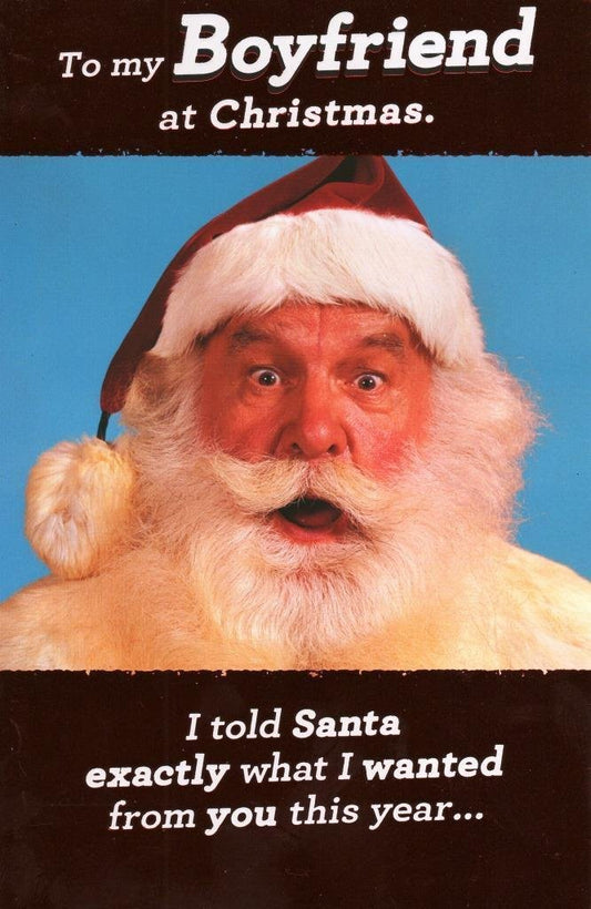 To My Boyfriend What I Wanted From Santa Humour Christmas Card 