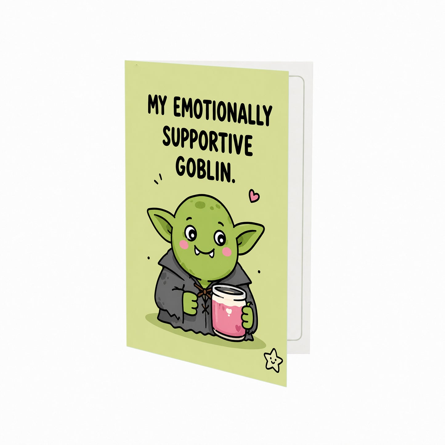 My Emotionally Supportive Goblin Thanks Open Card