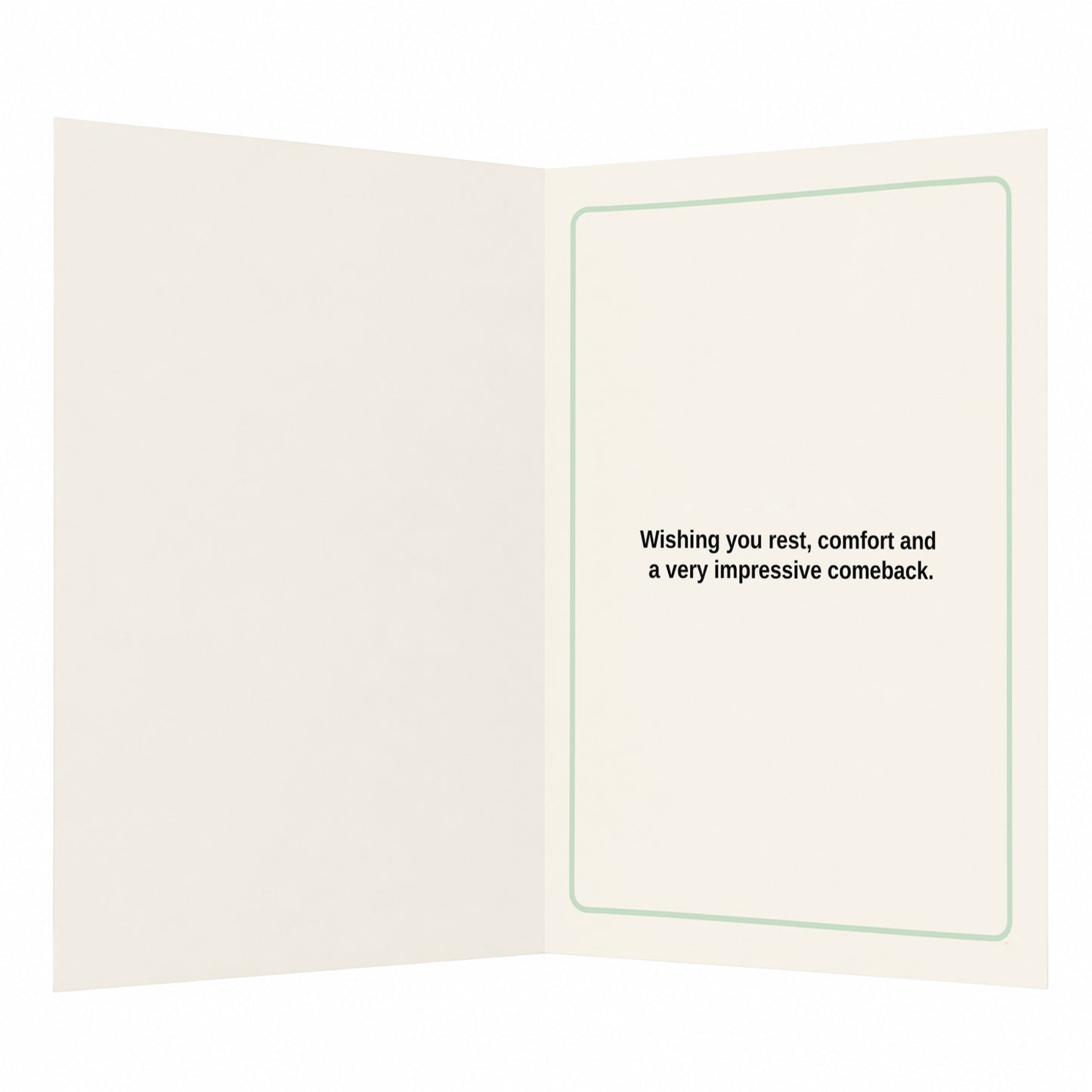 Recover at a Dramatic Yet Impressive Pace Get Well Soon Card