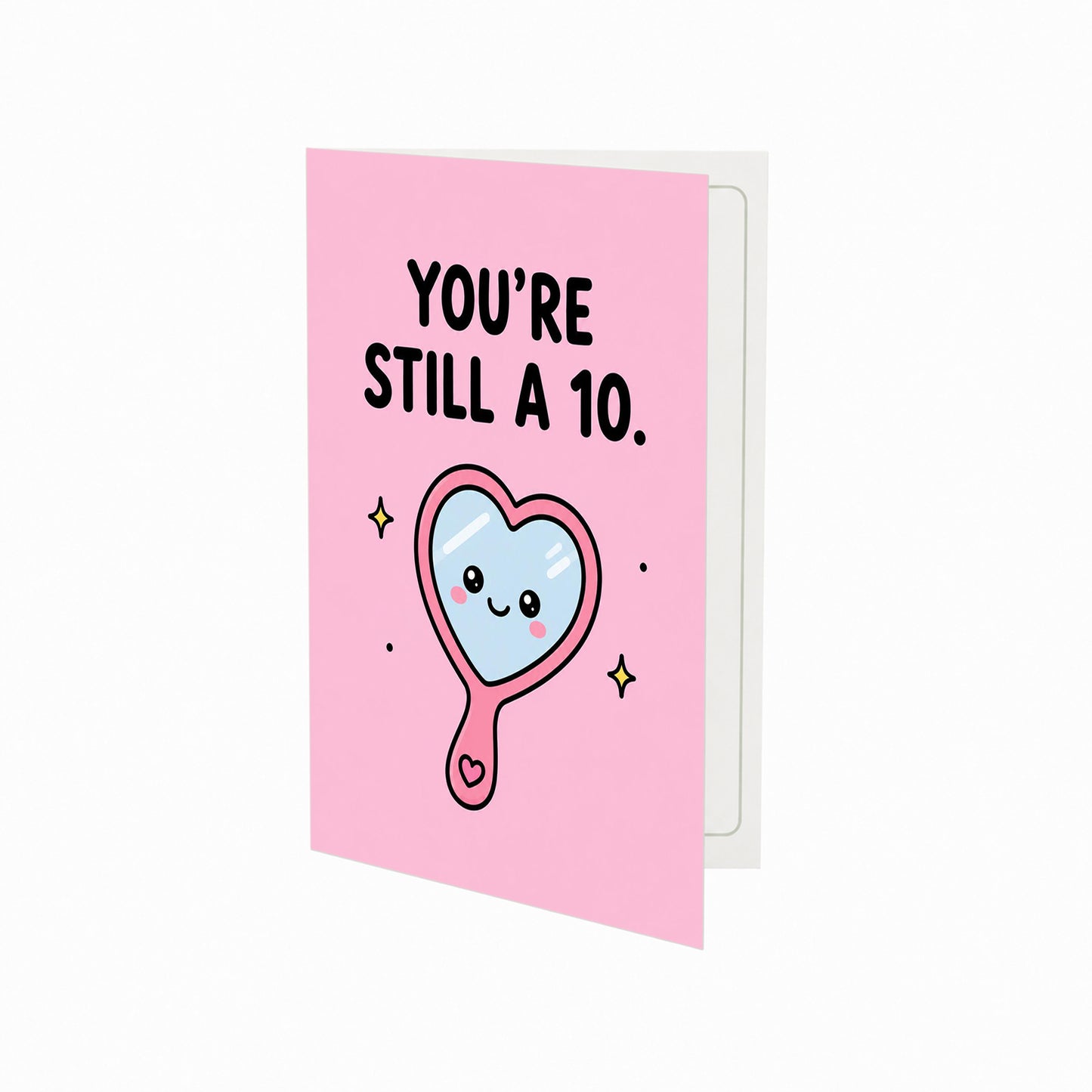 You're Still A 10 Funny Birthday Card