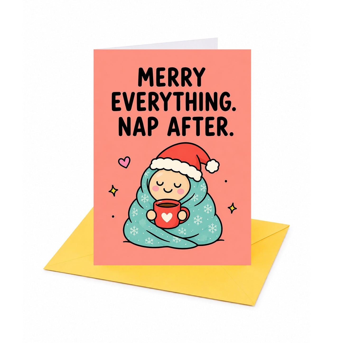 Merry Everything Nap Later Christmas Card