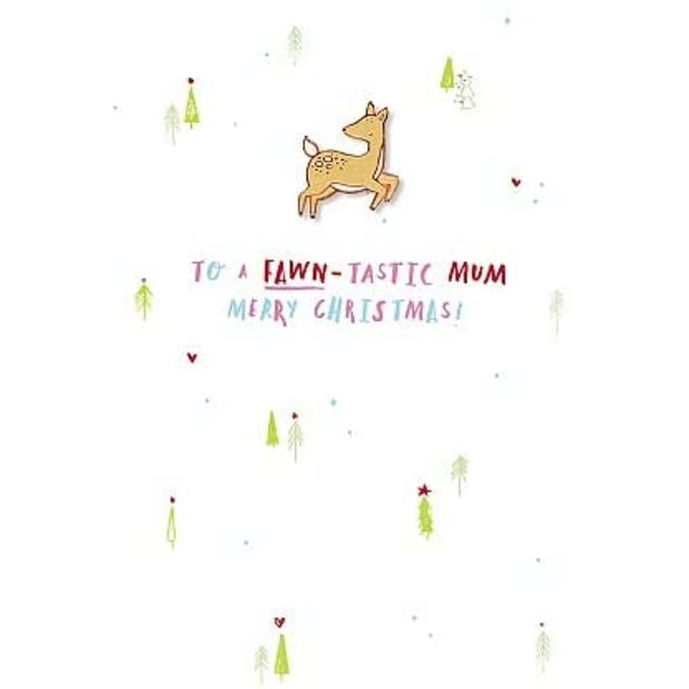 Hotch Potch Christmas Card with Enamel Pin Badge to a Fawn-Tastic Mum Merry Christmas!