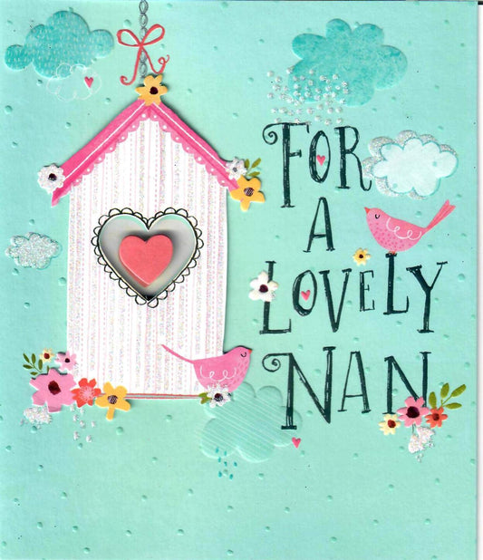 Lovely Nan Birdhouse Birthday Card 