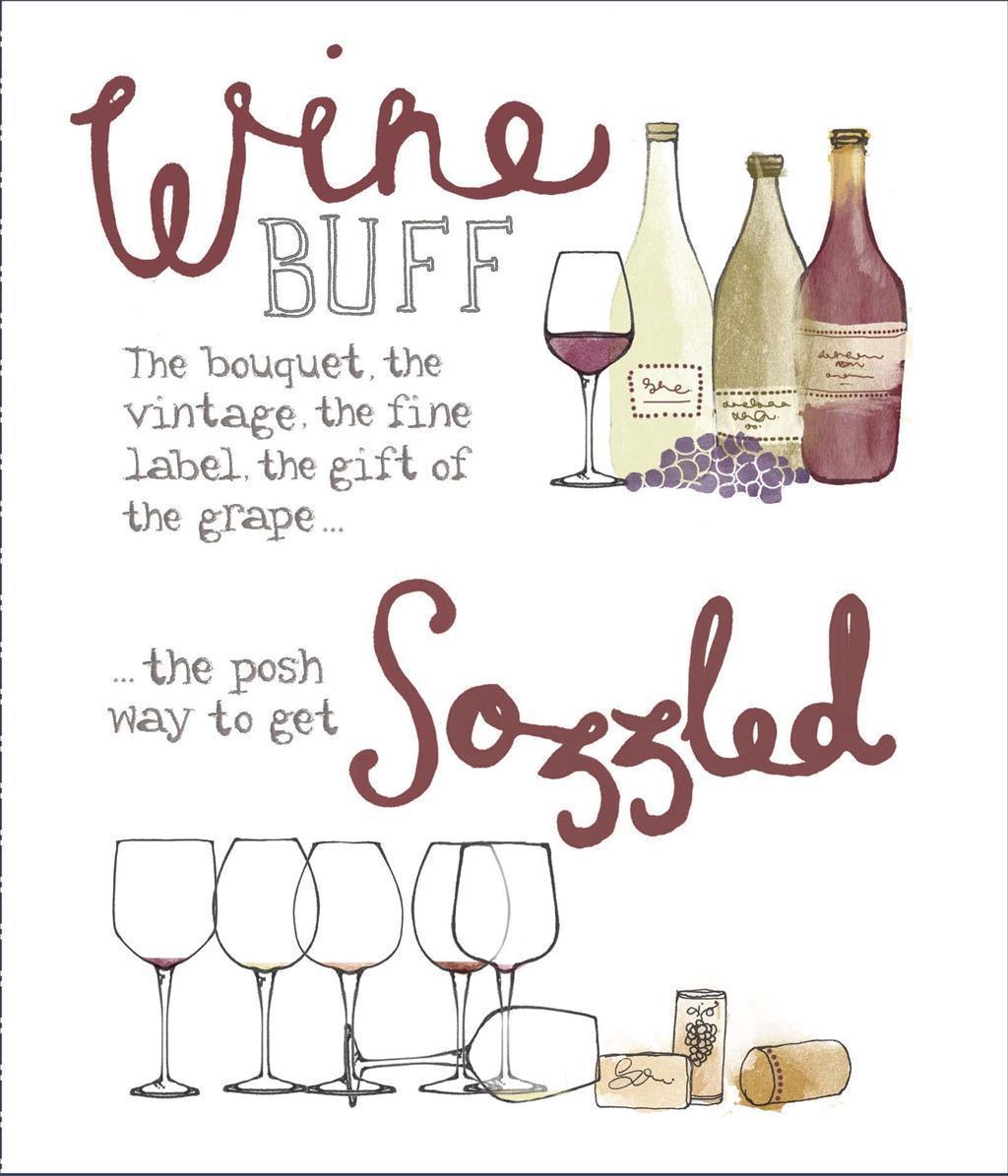Wine The Posh Way To Get Sozzled Male Birthday Greeting Card