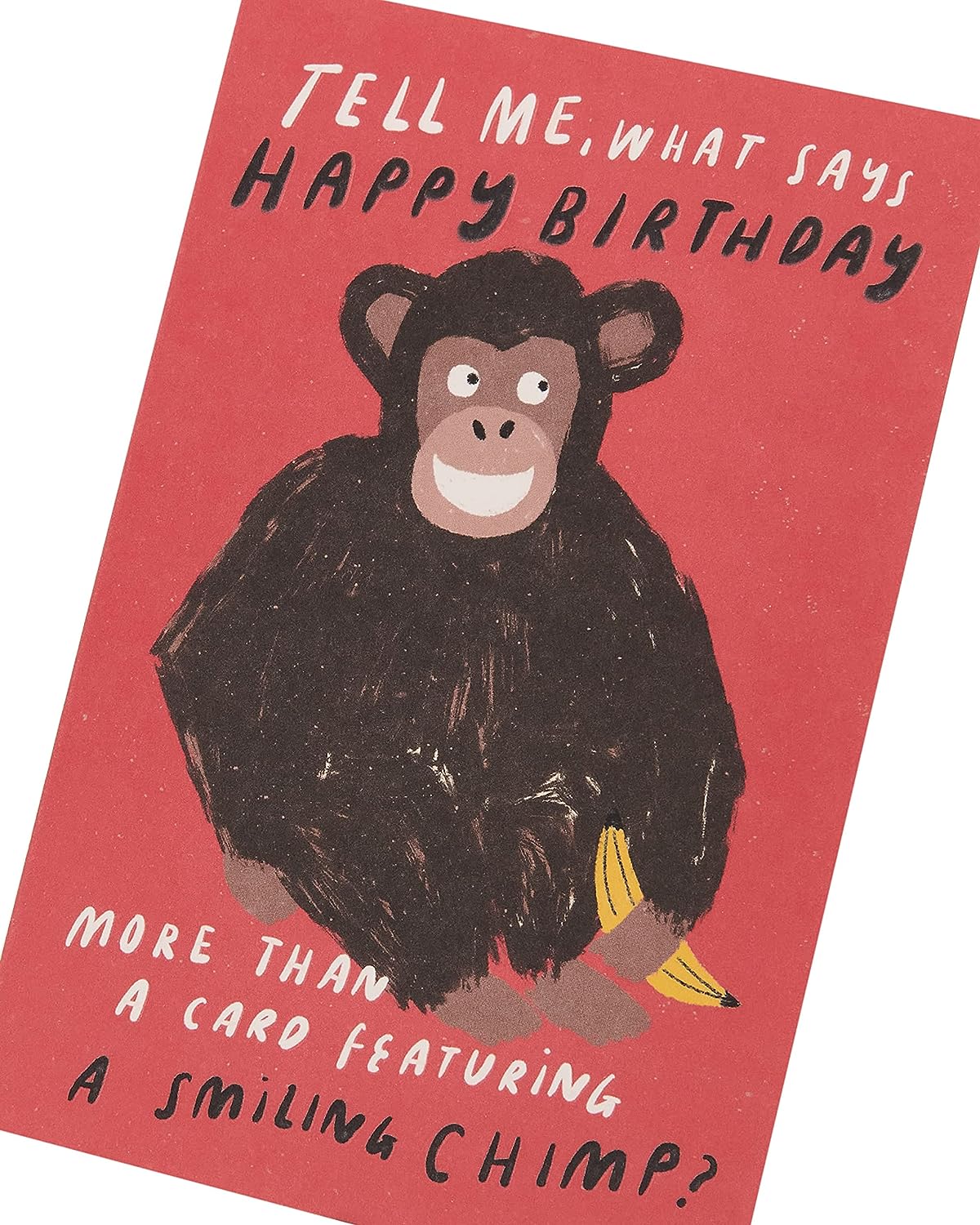 Chimp Joke Design Birthday Card
