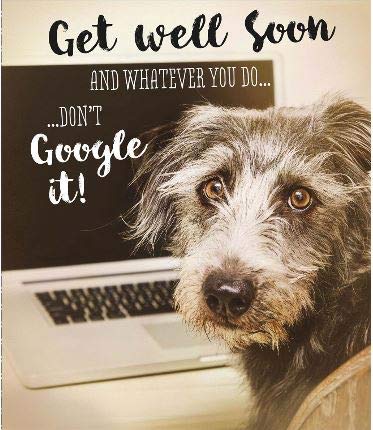 Get Well Soon Greeting Card Don't Google It! 