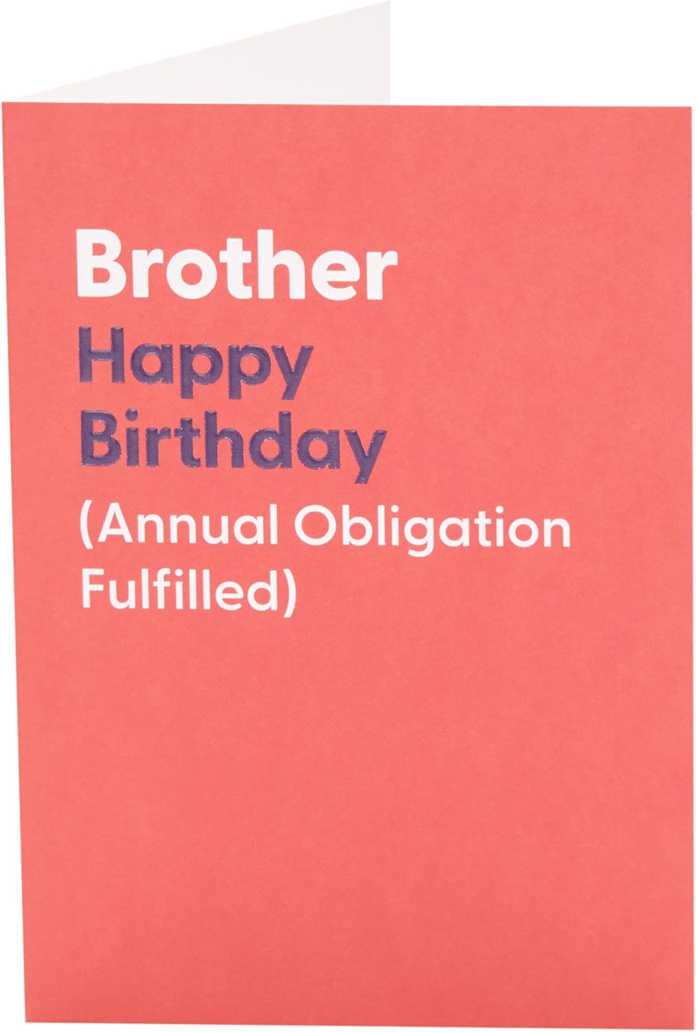 Funny Annual Obligation Design Brother Birthday Card