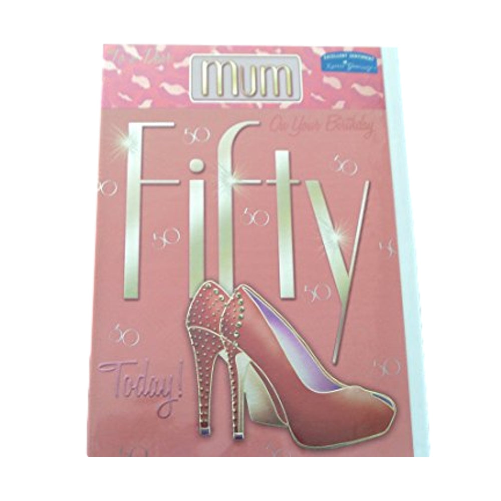 Xpress Yourself To A Dear Mum 50 Today Medium Sized Style Birthday Card