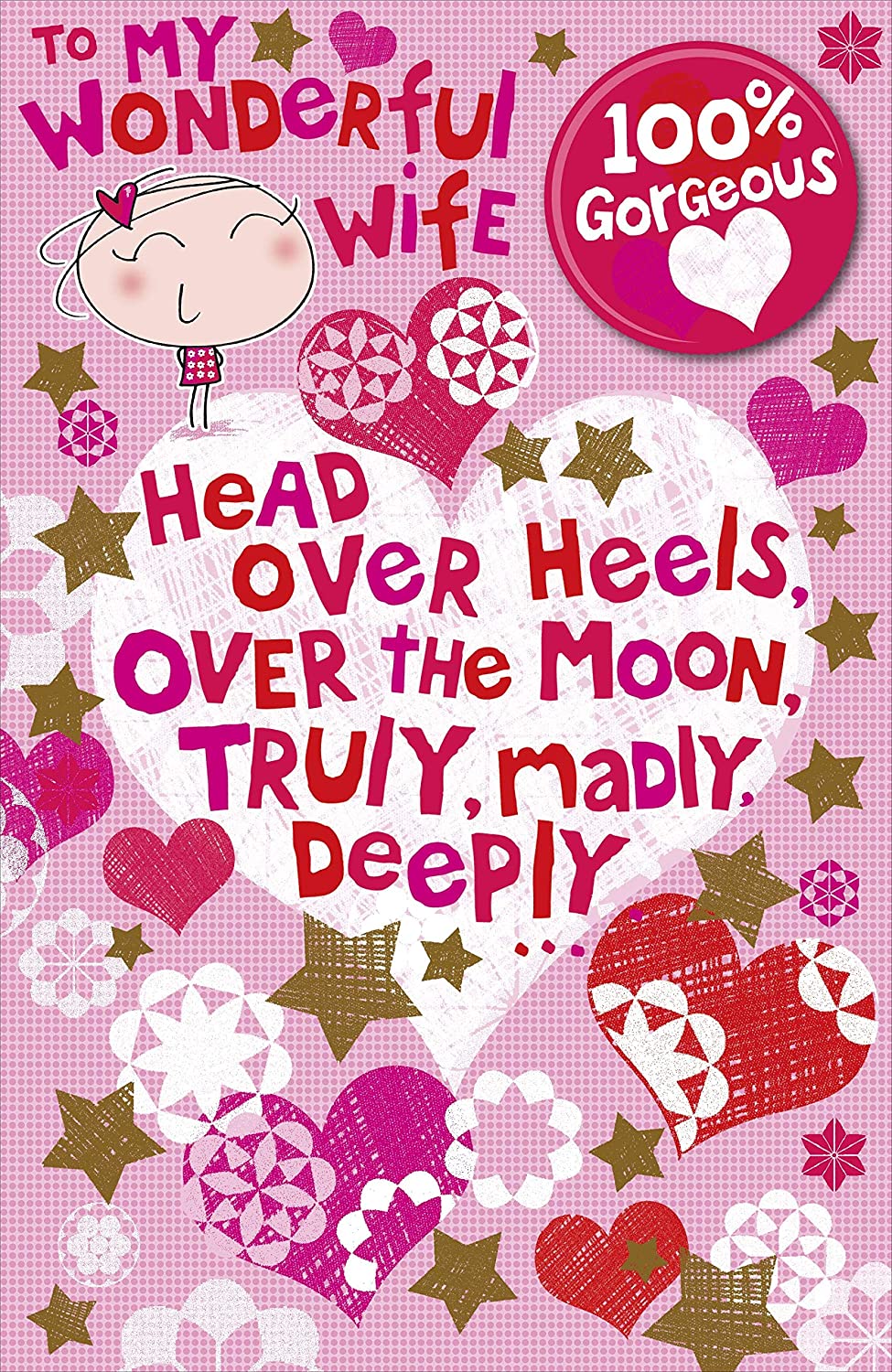 For Wife Includes 100% Gorgeous Valentine's Day Badge Fun Valentine's Day Card