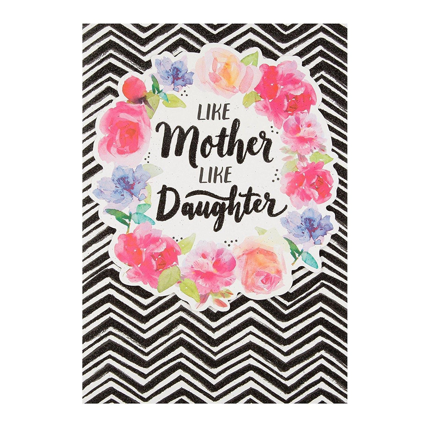'Like Mother Like Daughter' Morden Mother's Day Card