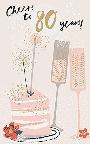 80 Years Cheers Birthday 'Celebration Champers!' Greeting Card