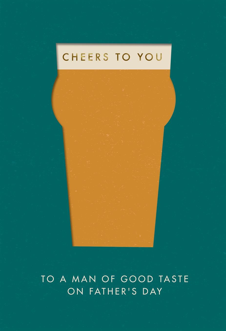 Cheers To You Open Father's Day Card