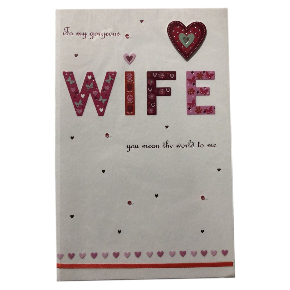 To My Gorgeous Wife You Mean The World To Me Valentine's Day Card