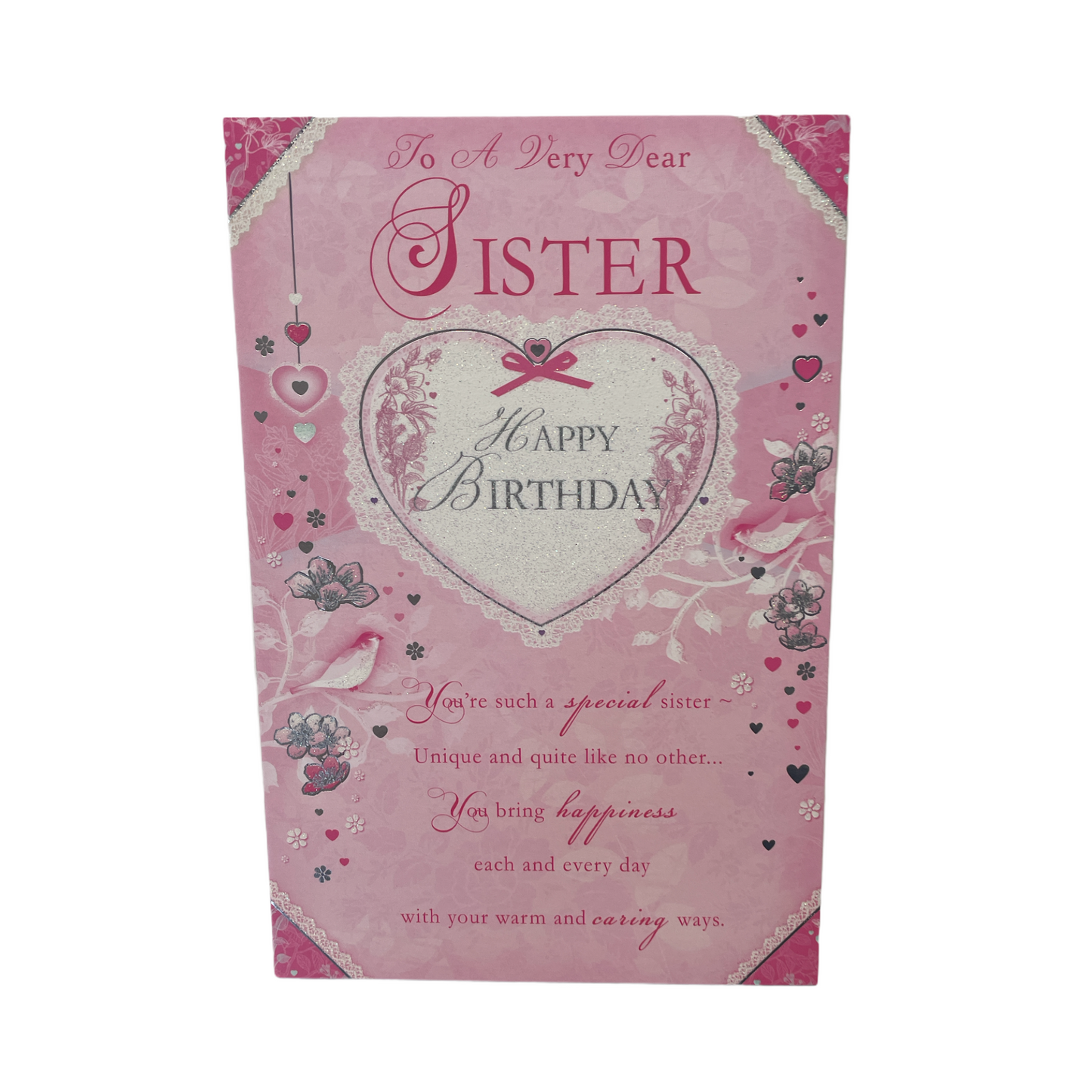 To A Very Dear Sister Happy Birthday Card