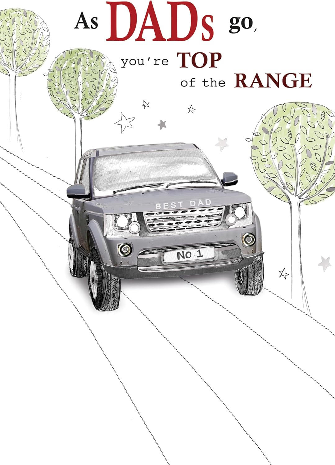 Dad You're Top Of The Range Father's Day Card