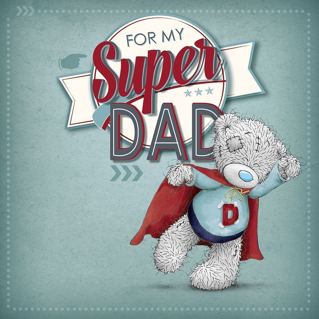 Super Dad Me to You Bear Father's Day Card