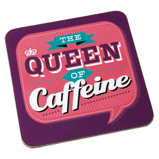 Back Chat Backchat 'The Queen of Caffeine' Coaster