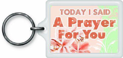 Today I Said prayer Sentimental Keyring - Birthday Christmas Gift