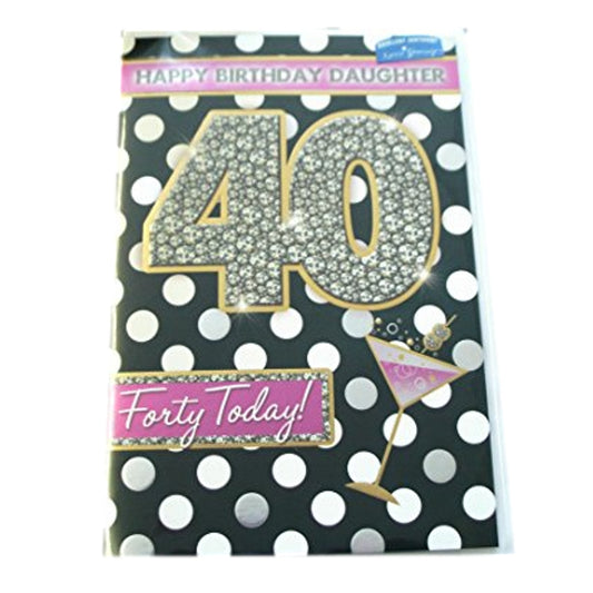 Xpress Yourself Daughter 40 Today! Medium Sized Style Birthday Card