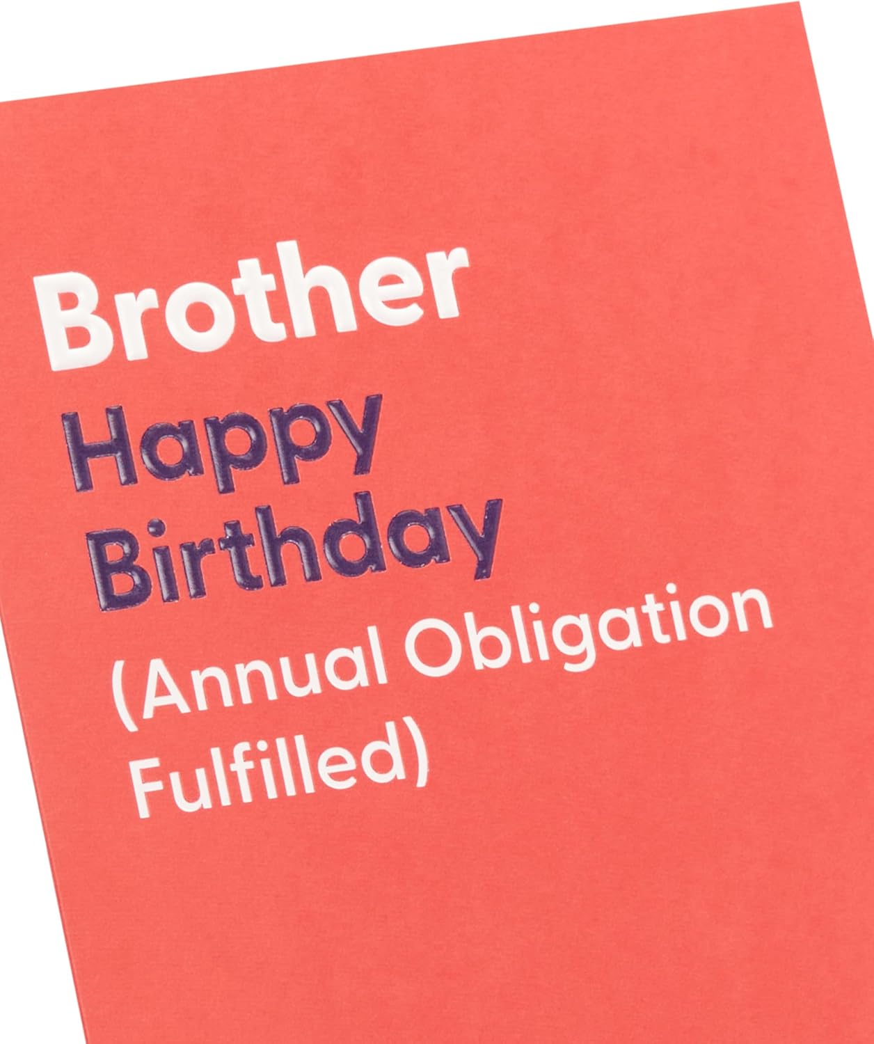 Funny Annual Obligation Design Brother Birthday Card