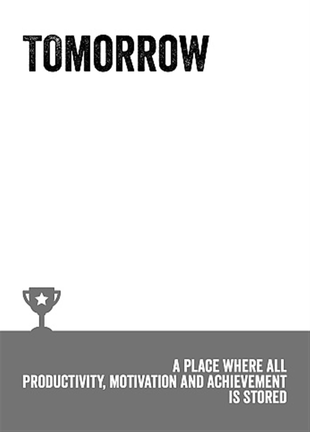 Tomorrow Productivity, Motivation and Achievement Stored Adult Humour Blank Card