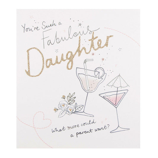 Daughter Hallmark Cocktail Luxury Birthday Card 'Fabulous' Medium