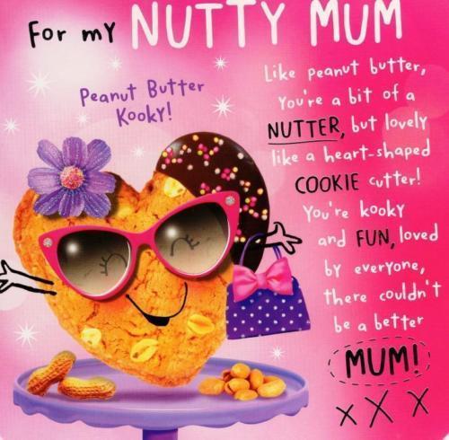 Nutty Mum Mother's Day Humorous Foil and Glitter Greeting Card