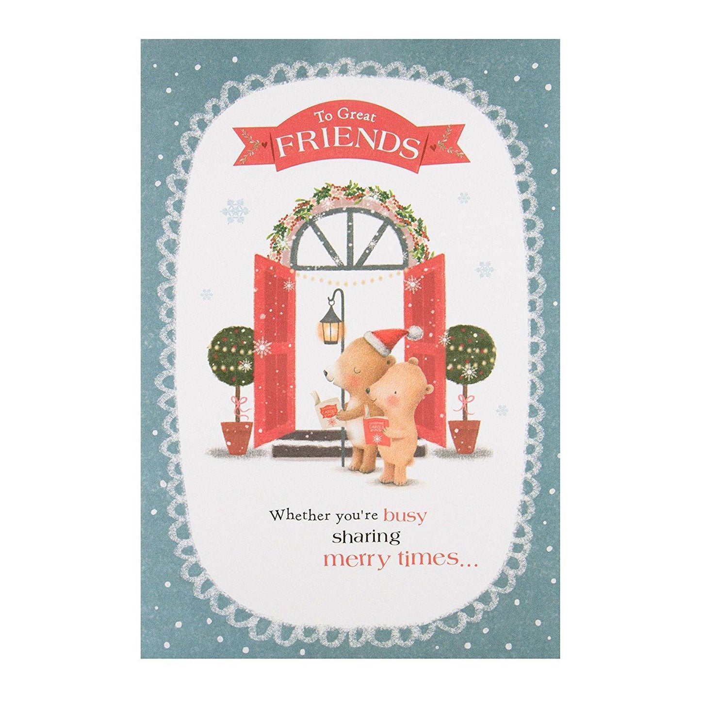 "Great Friends" Christmas Card