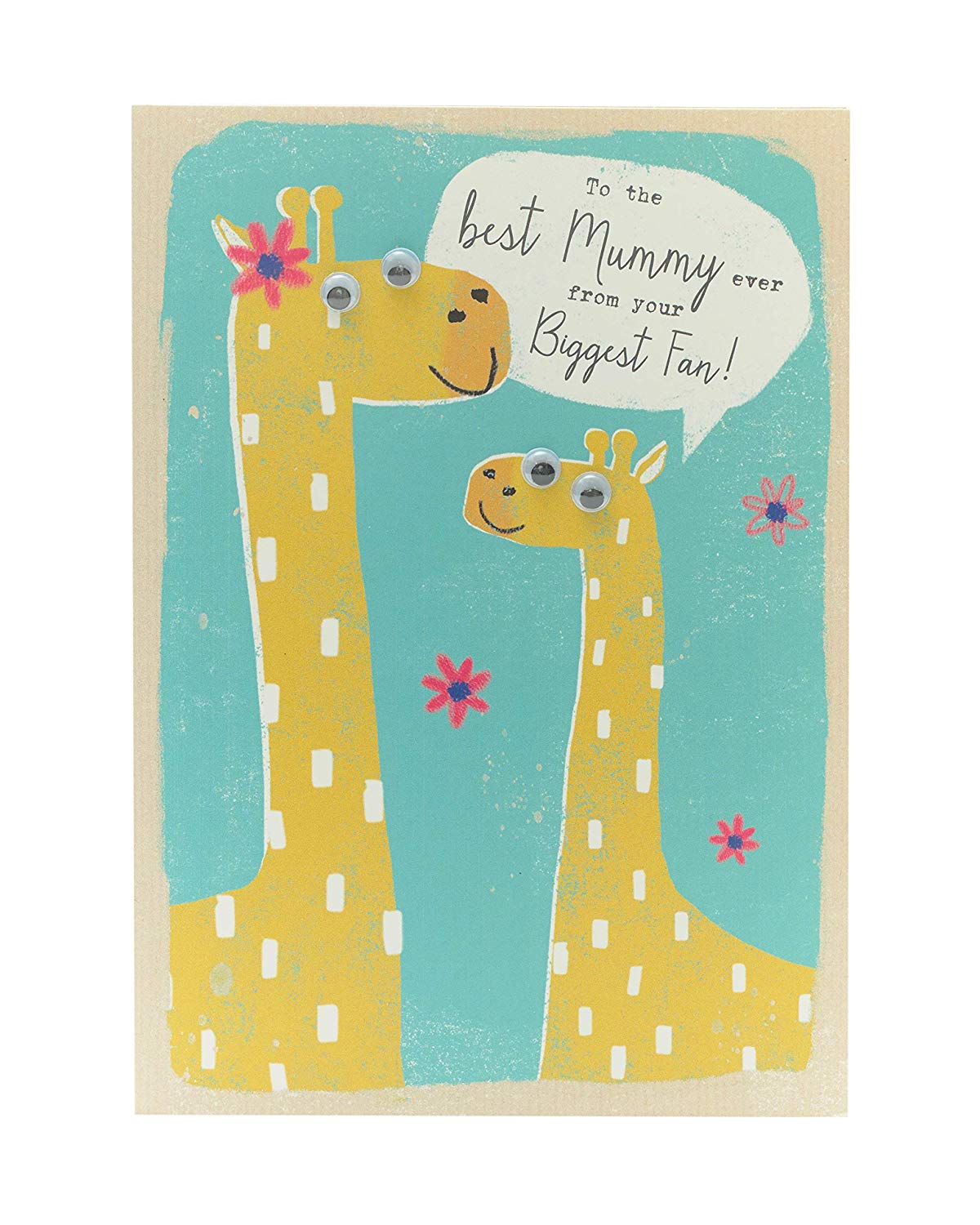 To The Best Mummy Ever From Your Biggest Fan Mother's Day Card