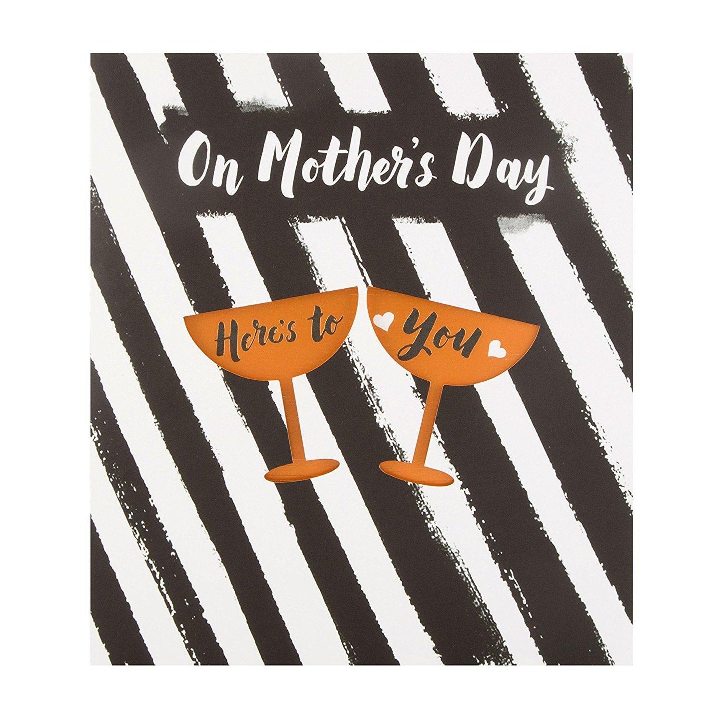 'Here's To You' Modern Open Mother's Day Card