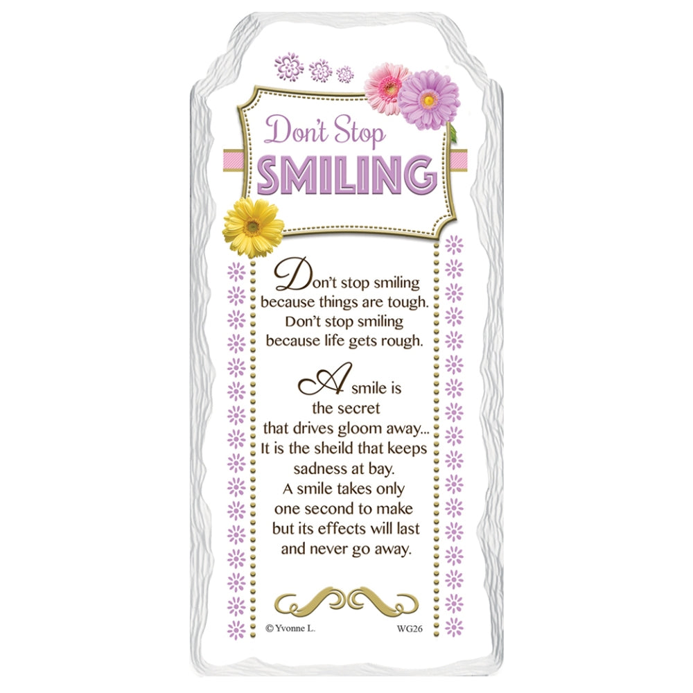 Don't Stop Smiling Sentimental Handcrafted Ceramic Plaque