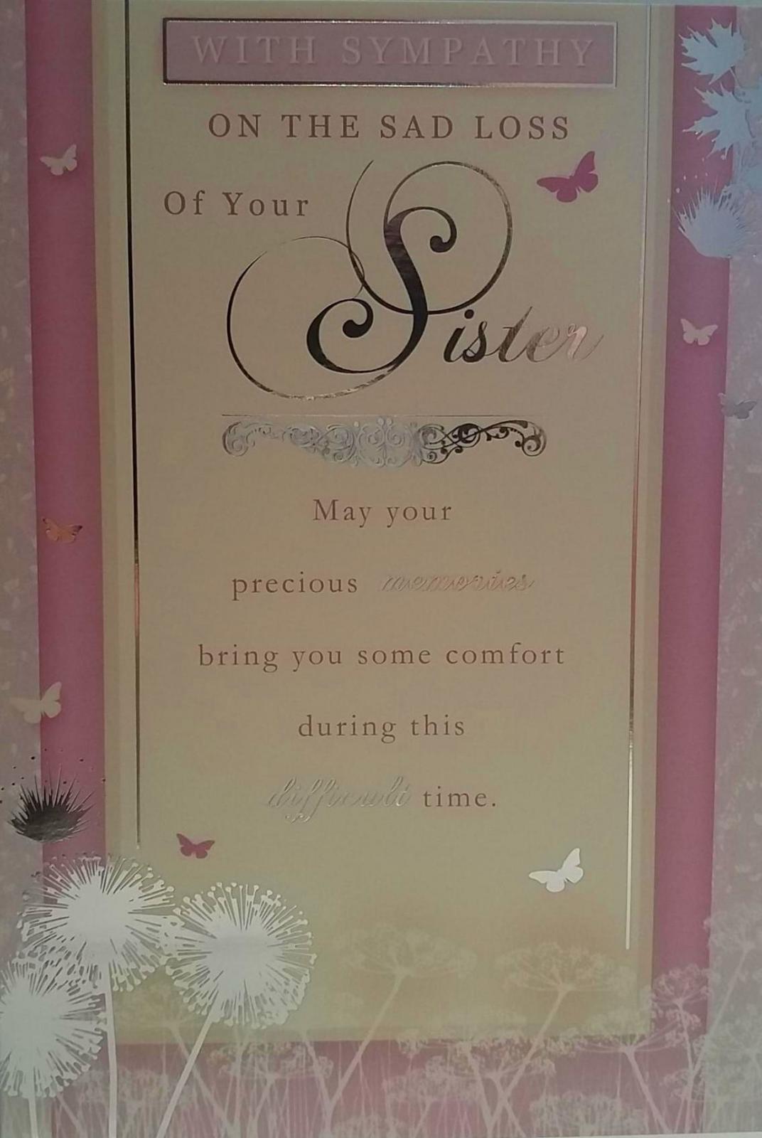 With Sympathy On The Sad Loss Of Your Sister Greeting Card