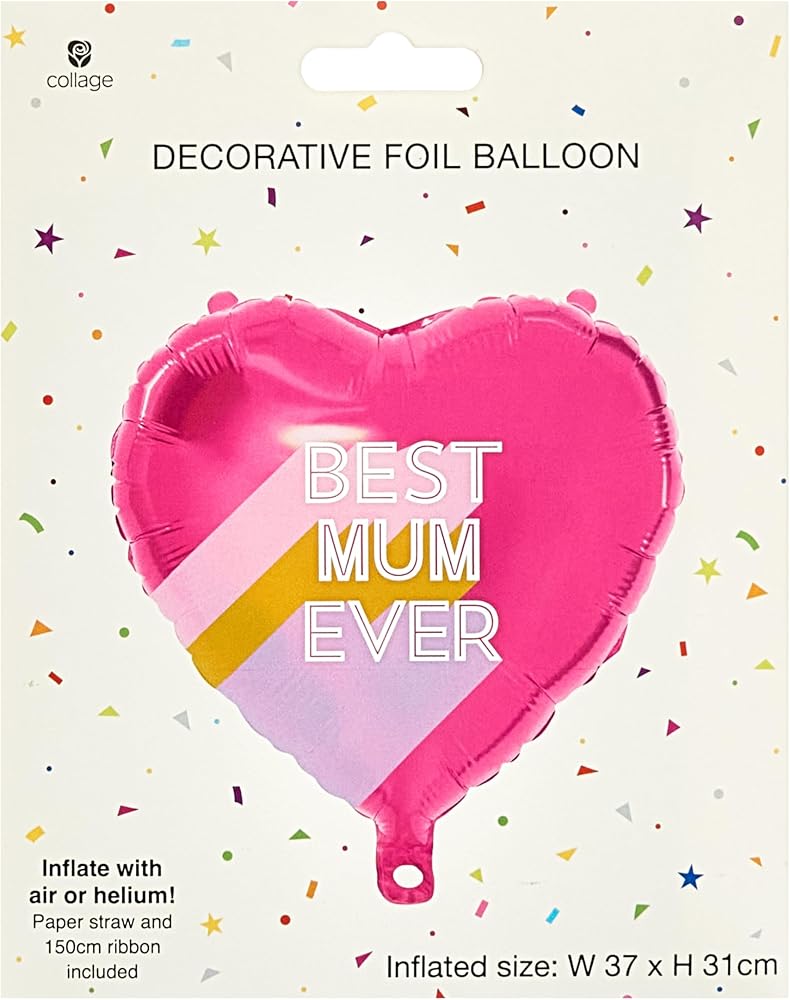 Best Mum Ever Foil Balloon Mother's Day Birthday