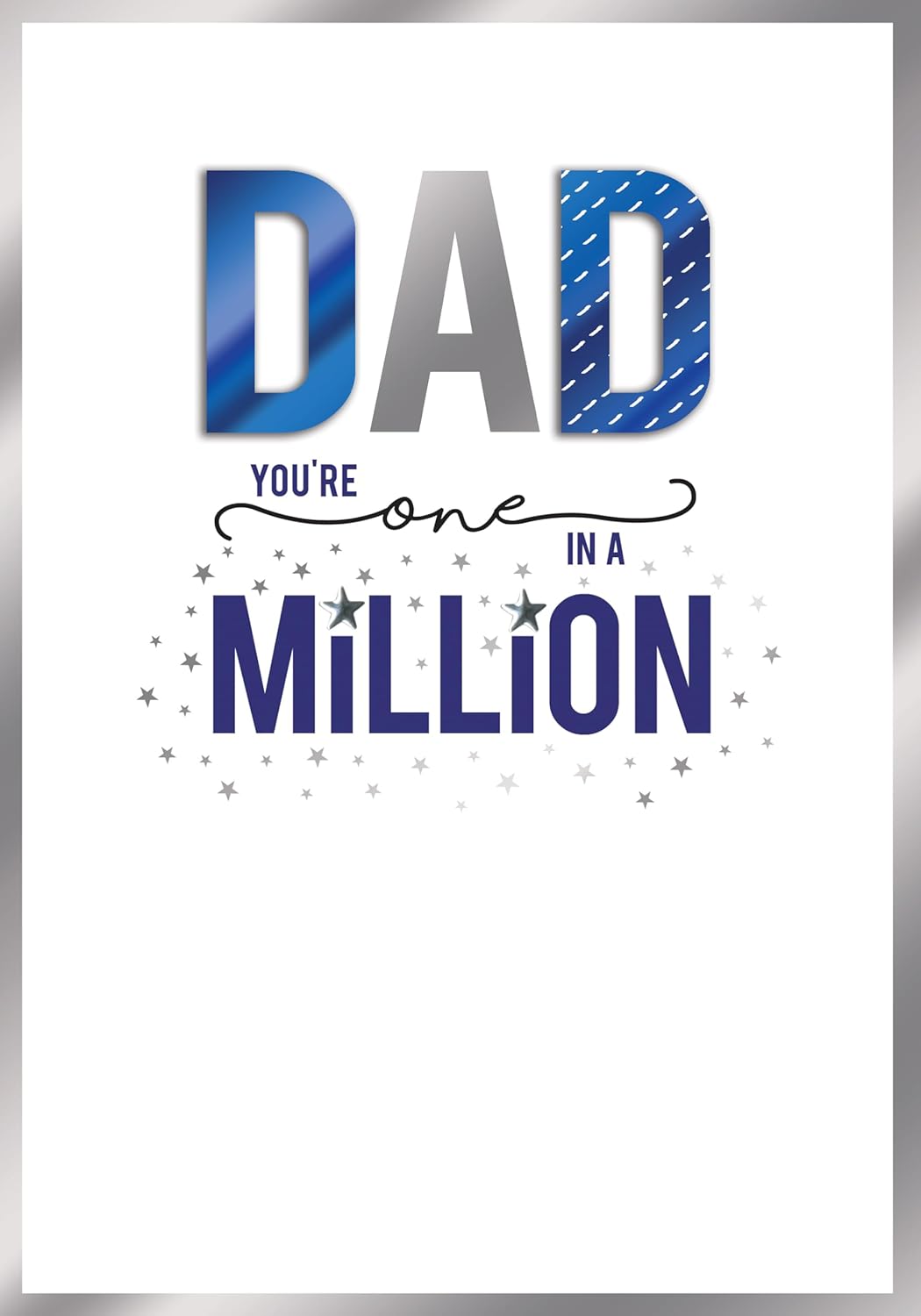 Dad You're One In A Million Father's Day Card