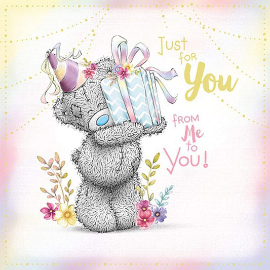 Me To You Bear Just For You Holding Present Birthday Card
