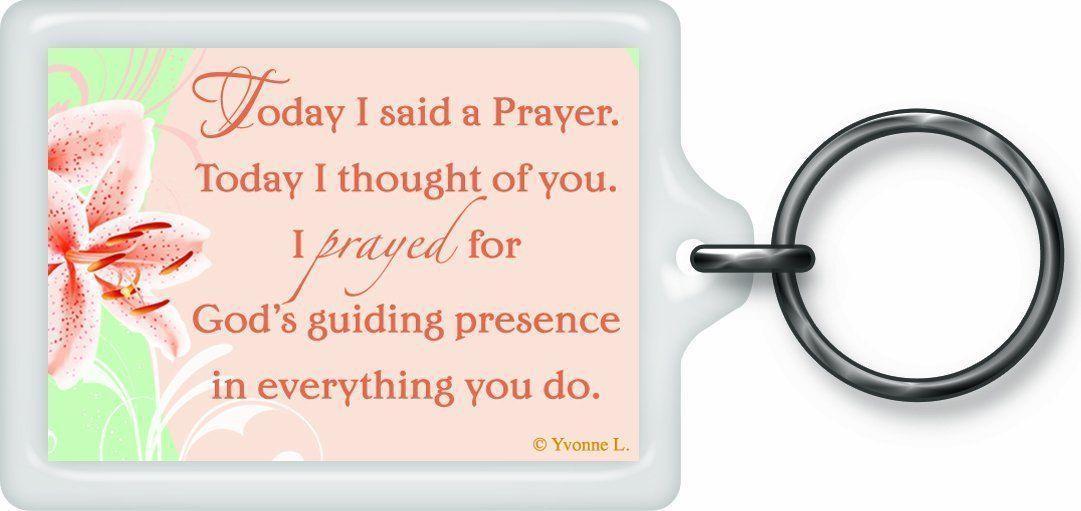 Today I Said prayer Sentimental Keyring - Birthday Christmas Gift
