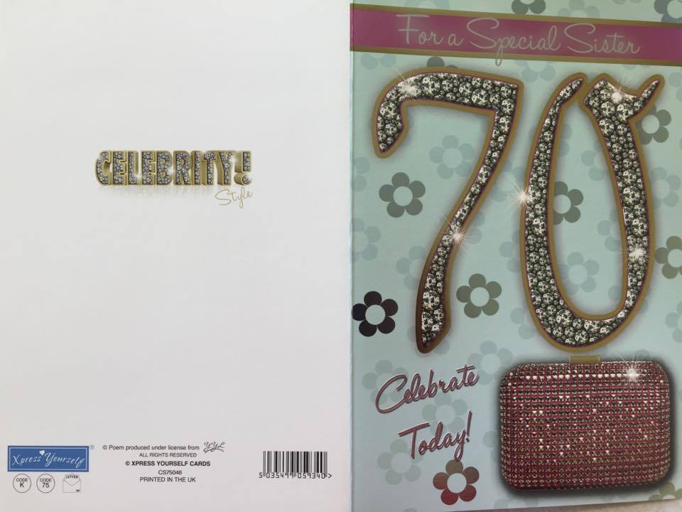 Xpress Yourself Sister 70 Celebrate Today! Medium Sized Style Birthday Card