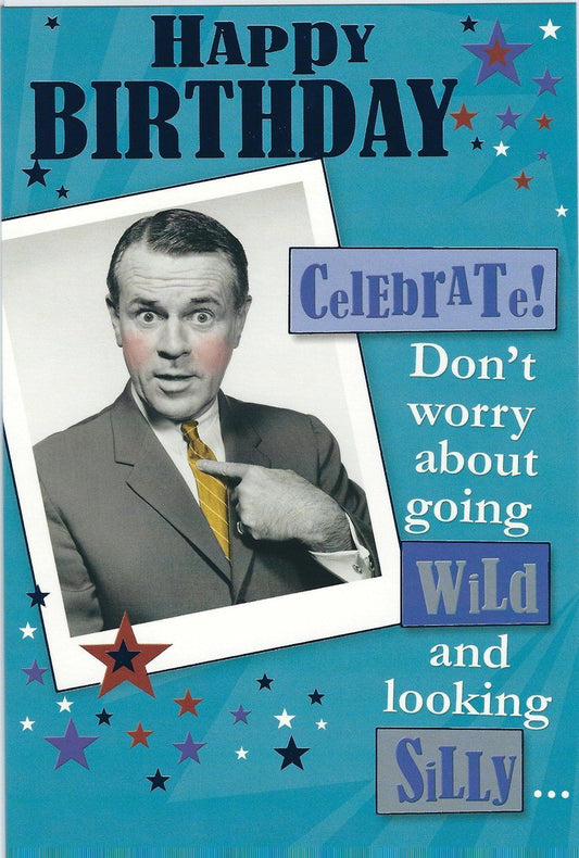 Open Male - Wild & Silly Witty Words Birthday Card